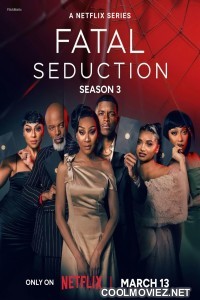Fatal Seduction (2026) Season 3 Hindi Dubbed (Netflix)