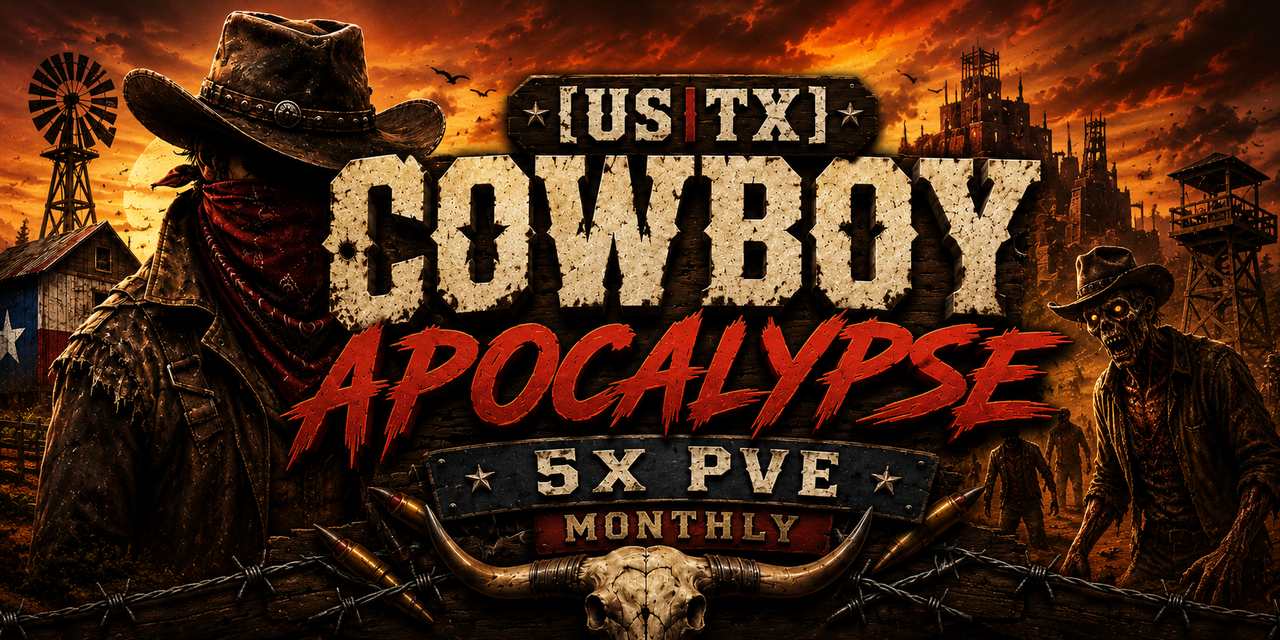 Баннер сервера US|TX COWBOY APOCALYPSE 5X PVE MONTHLY