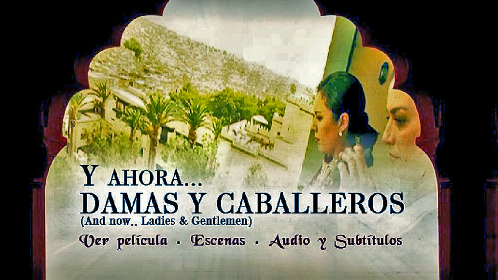 AND NOW LADIES AND GENTLEMEN MENU - Y ahora, damas y caballeros [2002] [Drama, romance] [DVD9] [PAL] [Leng. ESP/V.O. ENG-FRA] [Subt. ESP/ENG]