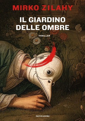 Mirko Zilahy - Il giardino delle ombre (2026)