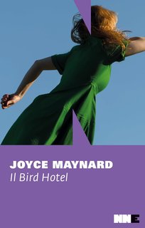 Joyce Maynard - Il Bird Hotel (2024)