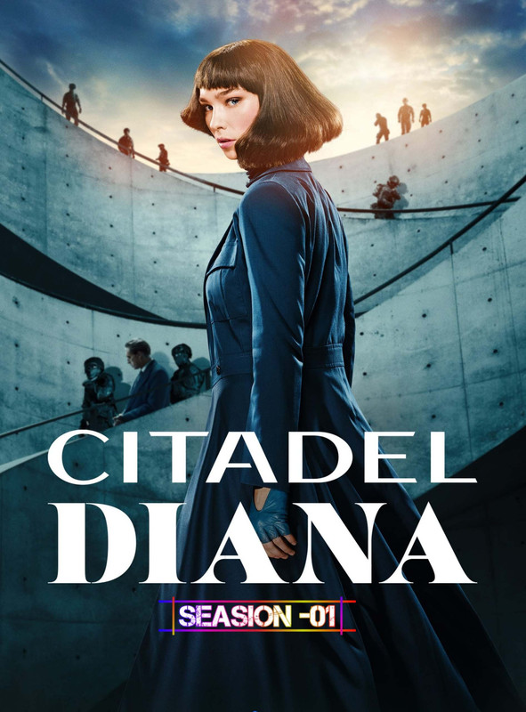 Citadel: Diana 2024 S01 Complete Dual Audio Hindi ORG 1080p 720p 480p WEB-DL x265 ESubs