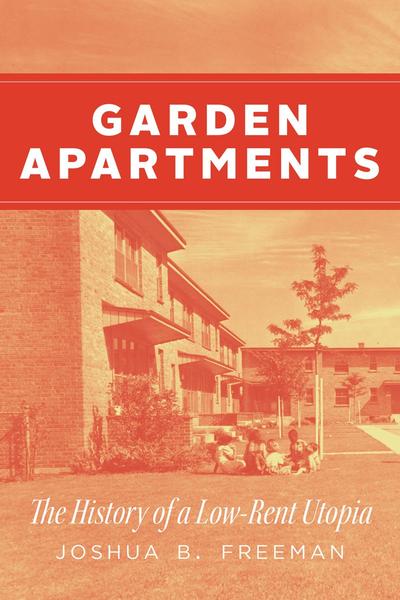 [Kép: Garden-Apartments-The-History-Of-A-Low-Rent-Utopia.jpg]