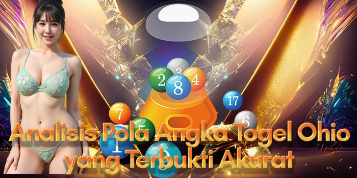 Analisis Pola Angka Togel Ohio yang Terbukti Akurat