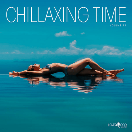 VA - Chillaxing Time Vol.11 (2022)