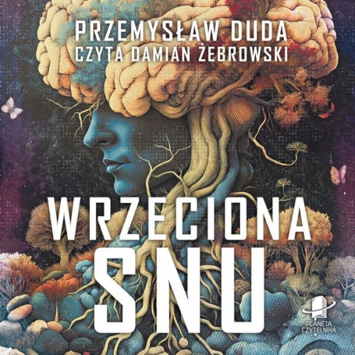 Duda Przemysław - Wrzeciona snu