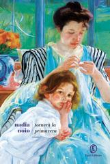 Nadia Noio – Tornerà la primavera (2025)