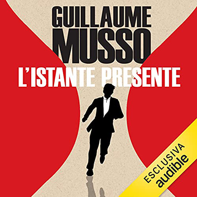 Guillaume Musso - L'istante presente (2021) (mp3 - 128 kbps)