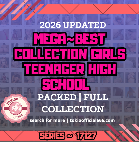 🌟OFFICIAL ORIGINAL🌟MEGA🌟best collection girls teenager high school 🌟17127