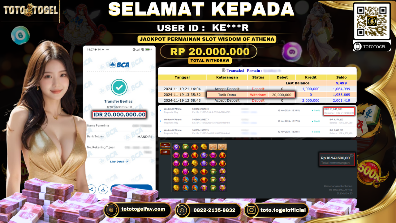 Bukti Pembayaran Jackpot Permainan Slot Wisdom Of Athena  ID: KE***R LUNAS 