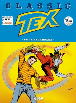 Tex Classic – Volume 77 – Pat L’Irlandese (Febbraio 2020)