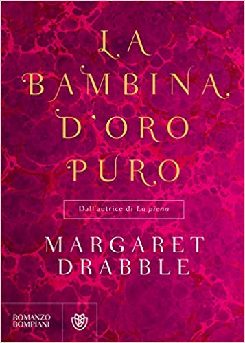Drabble Margaret – La bambina d’oro puro (2018)