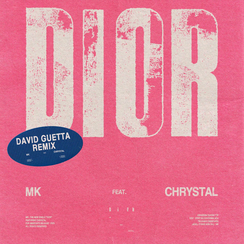 MK; CHRYSTAL - Dior (David Guetta Extended Remix)