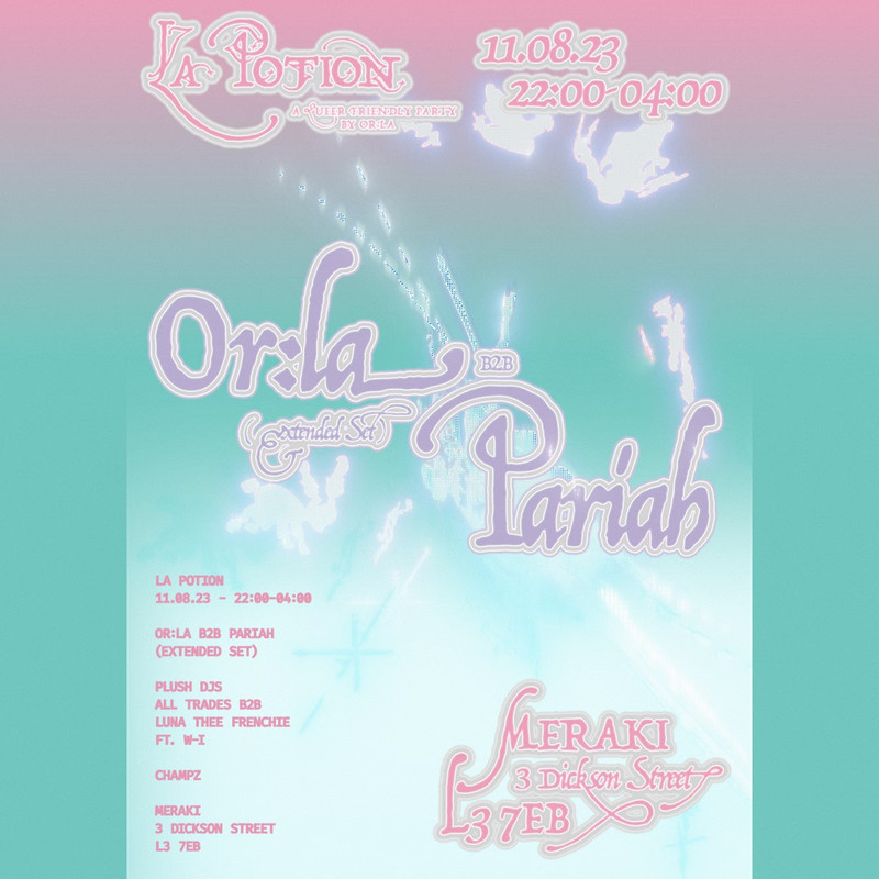 1590753-2-la-potion-presents-orla-b2b-pariah-eflyer