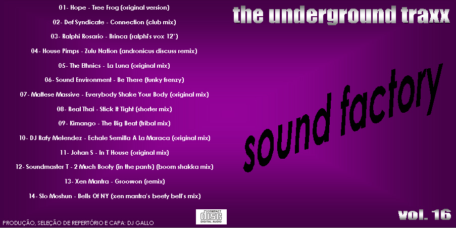 21/03/2023 - COLEÇÃO SOUND FACTORY THE UNDERGROUD TRAXX 107 VOLUMES  Sound-Factory-The-Underground-Traxx-Vol-16