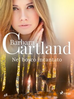 Barbara Cartland - Nel bosco incantato (2023)