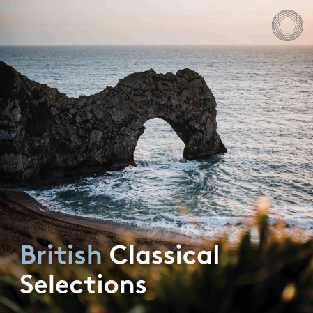 4b13b4df 523e 4372 9e6c cfe3527bf9dd - VA - British Classical Selections (2022) MP3