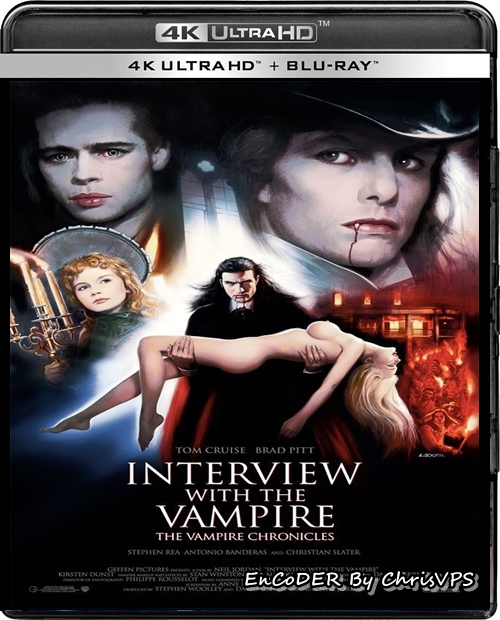 Wywiad z wampirem / Interview with the Vampire: The Vampire Chronicles (1994) MULTI.HDR.2160p.AI.BluRay.DTS.HD.MA.AC3-ChrisVPS / LEKTOR i NAPISY