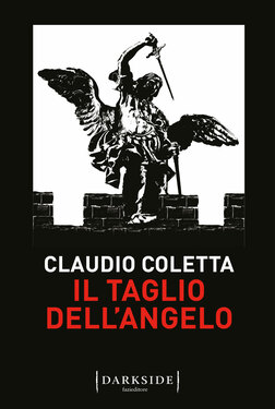 Claudio Coletta – Il taglio dell’angelo (2021)