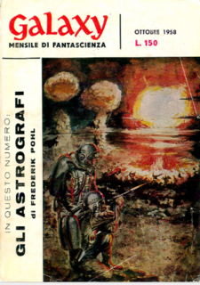 Galaxy mensile di fantascienza Ottobre 1958. Frederik Pohl - Gli astrografi