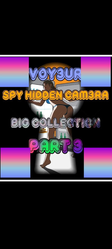 💢💢V0Y£UR - SPY H!DD£N CAM£RA BIG COLLECTION💥Part 3💢💢