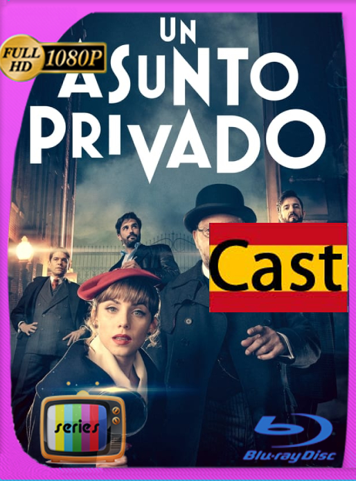 Un Asunto Privado (2022) Temporada 1 WEB-DL [1080p] Castellano [GoogleDrive]