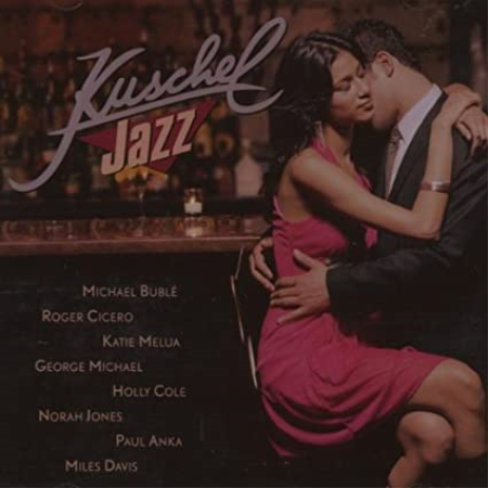 VA   Kuschel Jazz Vol. 4 (2007) FLAC