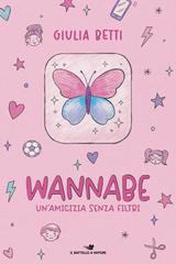 Giulia Betti – Wannabe. Un’amicizia senza filtri (2026)