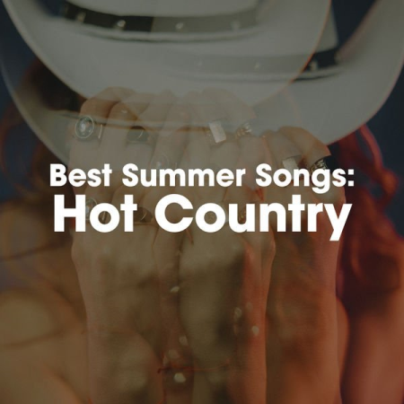 VA - Best Summer Songs: Hot Country (2022)