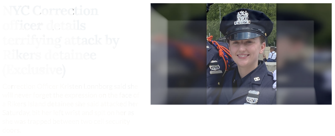 NYC Correction officer details terrifying attack by Rikers detainee