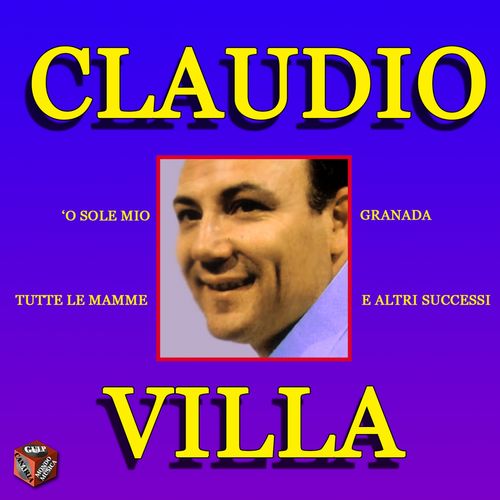 Claudio Villa - 'O Sole Mio e altri successi [Album] (2016) .mp3 -320 Kbps