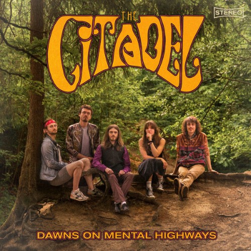 The Citadel - Dawns On Mental Highways (2026)