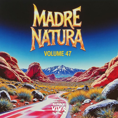 VA - Madre Natura Vol. 47 (2026)