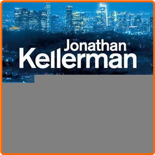 Open Season Alex Delaware Book 40 – (Jonathan Kellerman)