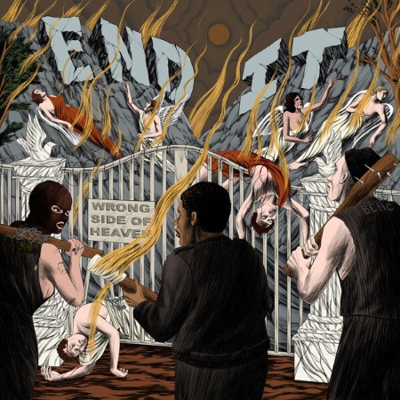 End It - Wrong Side Of Heaven (2025)