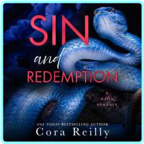 Cora Reilly Sin And Redemption Unabridged (Cora Reilly)