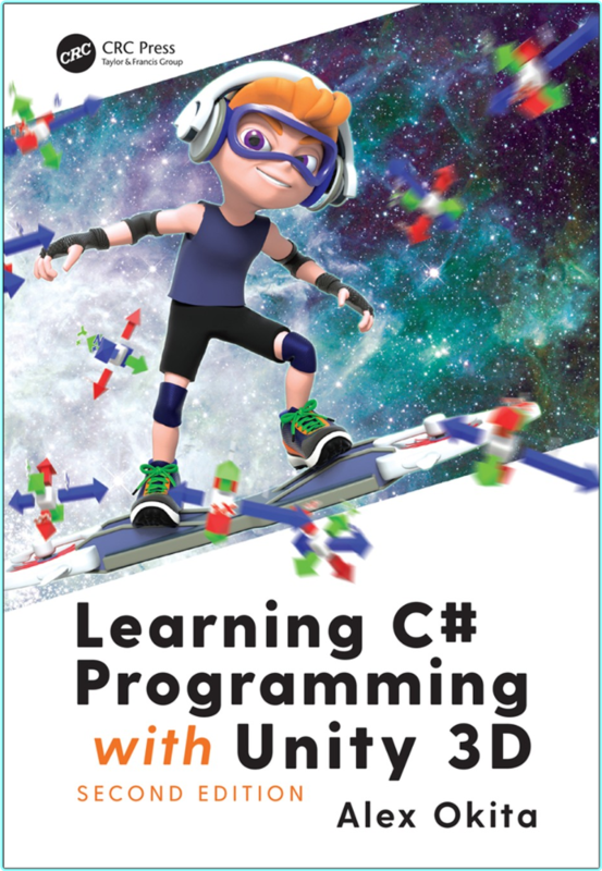 Learning C# Programming With Unity 3D Second Edition