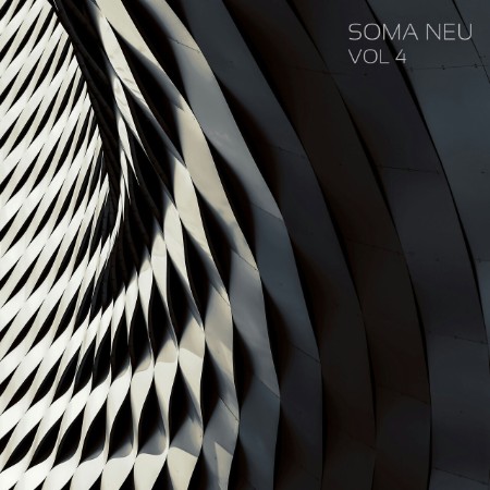 VA - SOMA NEU Vol 4 (2025)