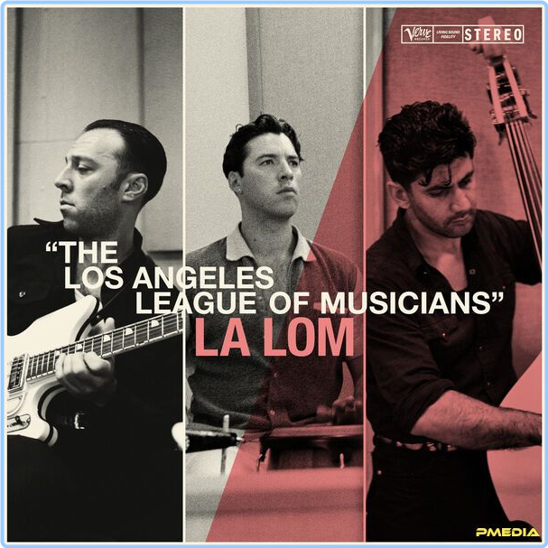 LA LOM The Los Angeles League Of Musicians (2024) 24Bit 96kHz [FLAC] Qbsua45a8ak0