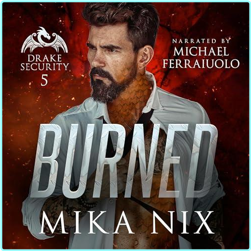 Mika Nix Drake Security 05 Burned Mm – (Gina Wohlsdorf)