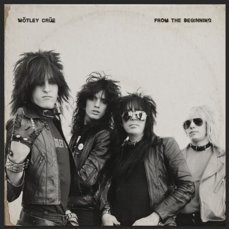 Mötley Crüe - From The Beginning (2025)