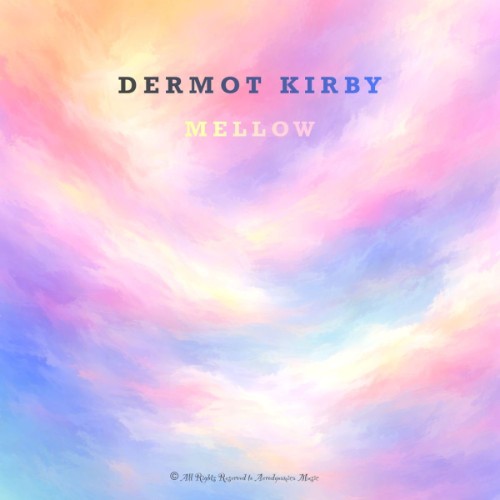 00-dermot-kirby-mellow-aer173-web-2026.j