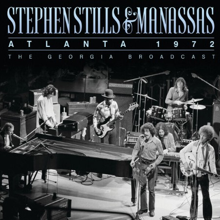 Stephen Stills - Atlanta (1972) (2025)