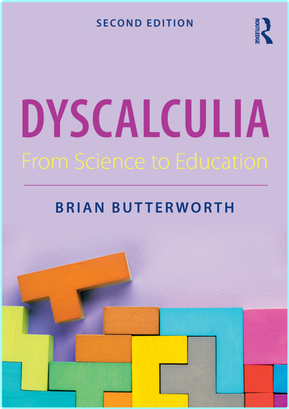 Dyscalculia From Science To Education 2nd Edition (Brian Butterworth)
