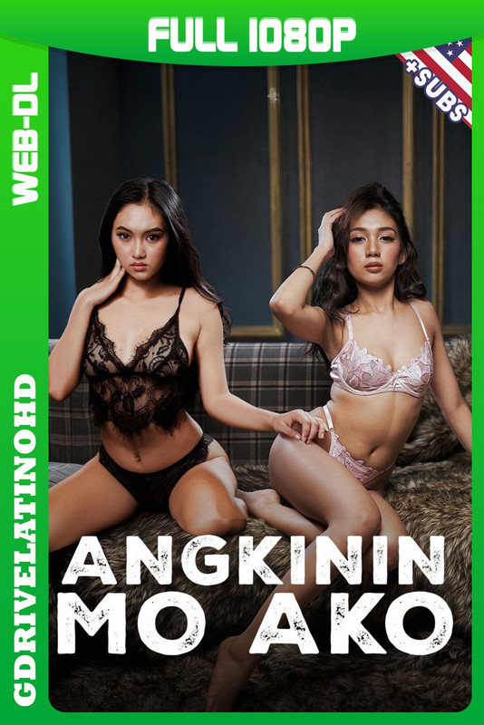 Angkinin Mo Ako (2026) WEB-DL 1080p Subtitulado