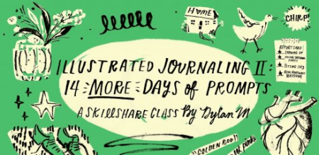 Illustrated Journaling II: 14 MORE Days of Prompts