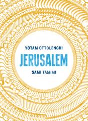 Yotam Ottolenghi e Sami Tamimi – Jerusalem (2013)