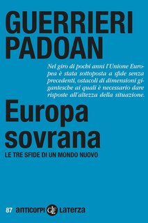 Paolo Guerrieri, Pier Carlo Padoan - Europa sovrana (2024)