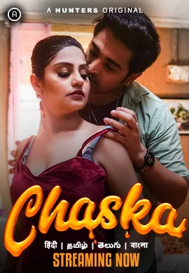  Chaska (2023) UNRATED 1080p HEVC HDRip Hunters S01E01T04 Hot Web Series x265 ESubs [1GB] Full Movie Download