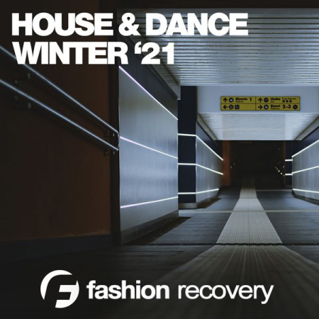 Various Artists - House & Dance Winter '21 (2021)